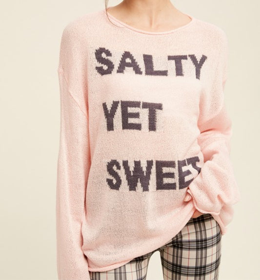 Salty Yet Sweet Light Sweater